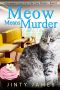 [Norwegian Forest Café 02] • Meow Means Murder